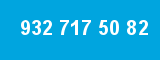 932 717 50 82